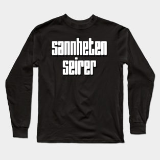 Sannheten Seirer: Å Komme Seg Bort Fra Overgrep Long Sleeve T-Shirt